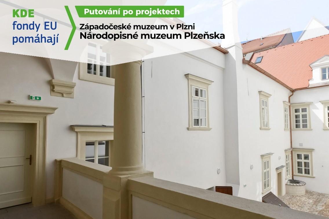 Putování po projektech: Západočeské muzeum v Plzni - Národopisné muzeum Plzeňska