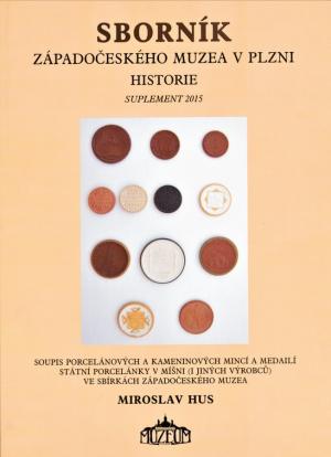 Soupis porcelánových a kameninových mincí a medailí státní porcelánky v Míšni (i jiných výrobců) ve sbírkách ZČM